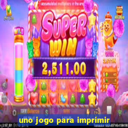 uno jogo para imprimir